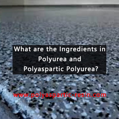 Che cosa sono gli ingredienti in polyurea e in polyurea polyaspartic?
